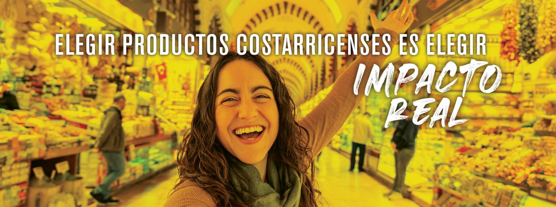 ¿Por qué elegir productos costarricenses?