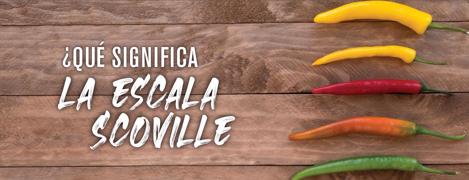 ¿Qué significa la escala Scoville?