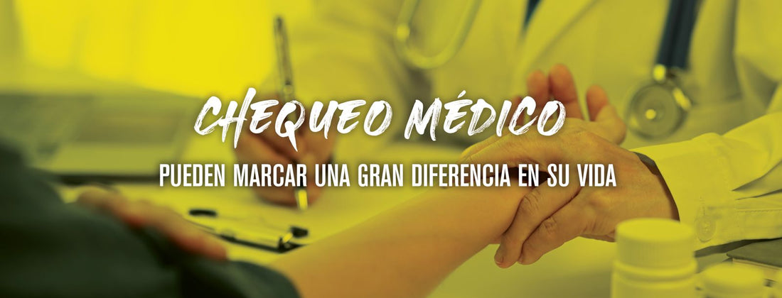 La importancia de realizarse exámenes médicos de forma periódica